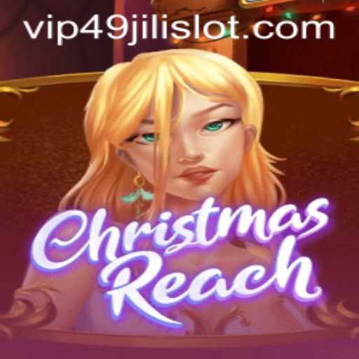 Exploring the Thrills of ChristmasReach: A Festive Adventure in the World of 49jili Slot