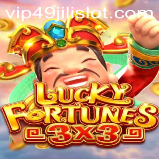 The Thrilling World of LUCKYFORTUNES3x3: Exploration of the 49jili Slot Experience